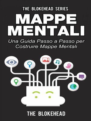 cover image of Mappe mentali. Una guida passo a passo per costruire mappe mentali